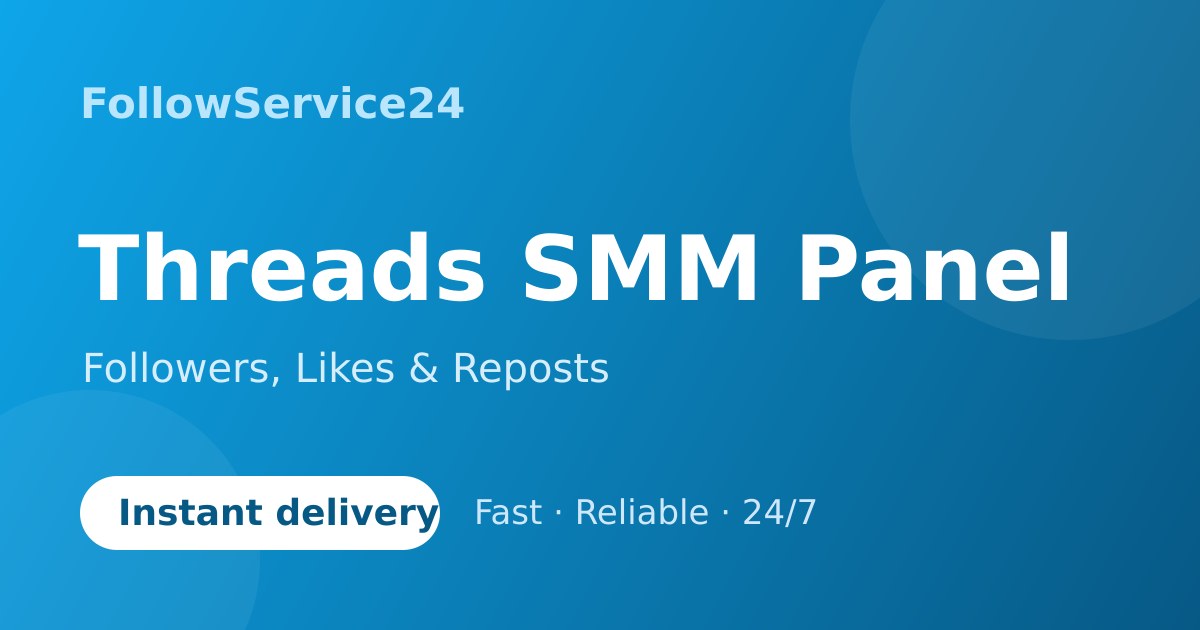 Threads SMM panel banner: followers, likes and reposts